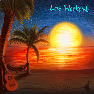 Slang - Los Weekend